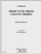 Irish Tune from County Derry by Traditional - Hammons Jarrod - for Brass Quintet