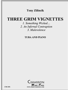 Three Grim Vignettes by Zilincik Tony for Tuba Solo