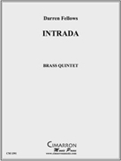 Intrada by Fellows Darren for Brass Quintet