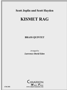 Kismet Rag by Joplin and Hayden - Eden Lawrence David - for Brass Quintet