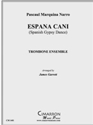 Espani Cani by Narro Pascual Marquina - Garrett James - for Tbn. Ens.