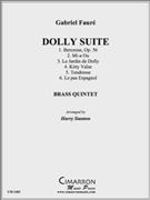 Dolly Suite by Faure Gabriel - Stanton Harry - for Brass Quintet