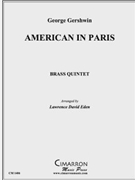 American in Paris by Gershwin George - Eden Lawrence David - for Brass Quintet