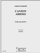 Canzon Arioso by Gabrielli Andrea - Olt Timothy - for Tuba / Euphonium Quartet