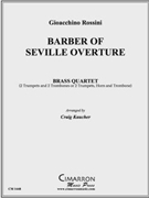 Barber of Seville Overture by Rossini Gioachino - Kaucher Craig - for Brass Quartet