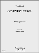 Coventry Carol by Traditional - O'Briant James - for Brass Quintet