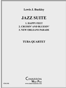 Jazz Suite by Buckley Lewis J for Tuba / Euphonium Quartet