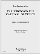 Carnival of Venice by Arban Jean-Baptiste - Buckley Lewis J - for Tuba Solo