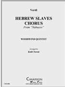 Hebrew Slaves Chorus by Verdi - Terrett Keith - for WWind Quintet