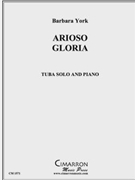 Arioso Gloria by York Barbara for Tuba Solo