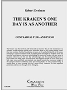 The Kraken's One Day is as Another by Denham Robert for Tuba Solo
