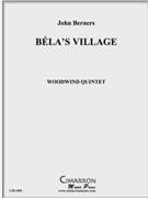 Bela's Village by Berners John for WWind Quintet