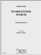 Florentiner March by Fucik Julius - Coldren Michael - for Tuba Quartet