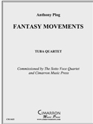 Fantasy Movements by Plog Anthony for Tuba / Euphonium Quartet