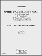 Spiritual Medley No. 1 by Traditional - Mott Robert - for Bass Trombone