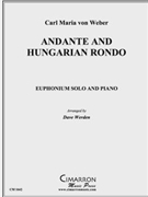 Andante and Hungarian Rondo by Weber Carl Maria von - Werden David - for EuphoniumSolo