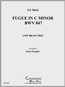 Fugue in c minor BWV 847 by Bach Johann Sebastian - Doughty Bryan - for Low Brass Trio