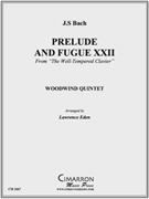 Prelude and Fugue XXII by Bach Johann Sebastian - Eden Lawrence David - for WWind Quintet