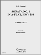 Sonata No. 1 by Handel George Frideric - Madeson Robert - for Tuba / Euphonium Quartet