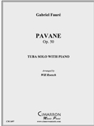Pavane Op. 50 by Faure Gabriel - Roesch Will - for Tuba Solo