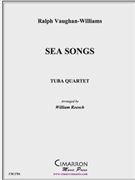 Sea Songs by Vaughan Williams Ralph - Roesch Will - for Tuba / Euphonium Quartet