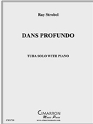 Dans Profundo by Strobel Ray for Tuba Solo