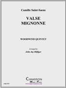 Valse Mignonne by Saint-Saens Camille - Hilfiger John Jay - for WWind Quintet