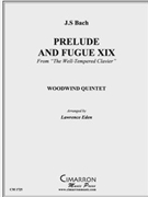 Prelude and Fugue XIX by Bach Johann Sebastian - Eden Lawrence David - for WWind Quintet