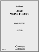 Jesu Meine Freude by Bach Johann Sebastian - Yeckley Bill - for Brass Quintet