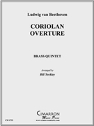 Coriolan Overture by Beethoven Ludwig van - Yeckley Bill - for Brass Quintet