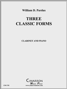 Three Classic Forms by Pardus William for Clt. Solo