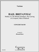 Hail Brittania! by Rowe Howard for Concert Band