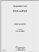 Pat-A-Pan by Burgundian Carol - Hilfiger John Jay - for Horn Quartet