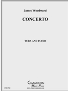Concerto for Tuba by Woodward James for Tuba Solo