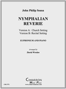 Nymphalin Reverie by Sousa John Philip - Werden David - for EuphoniumSolo