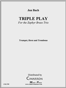 Triple Play by Bach Jan for Brass Trio