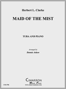 Maid of the Mist by Clarke Herbert L - Askew Dennis - for Tuba Solo
