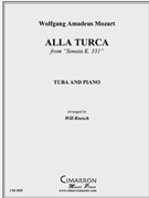 Alla Turca by Mozart Wolfgang Amadeus - Roesch Will - for Tuba Solo
