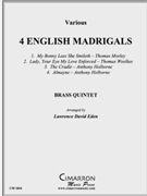 Four English Madrigals by Various - Eden Lawrence David - for Brass Quintet