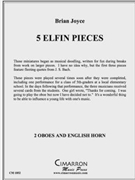 Five Elfin Dances by Joyce Brian for Reed Trio