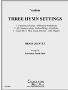 Three Hymn Settings by Various - Eden Lawrence David - for Brass Quintet