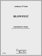 Blowfest by O'Toole Anthony for Tbn. Ens.