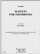 20 Trombone Duets by Various - Opaskar Peter - for Tbn. Duet