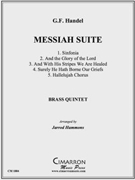 Messiah Suite by Handel George Frideric - Hammons Jarrod - for Brass Quintet