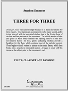 Three for Three by Emmons Stephen D for WWind Trio