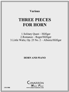 Three Pieces for Horn by Hilfiger Reger and Albeniz - Hilfiger John Jay - for Horn Solo
