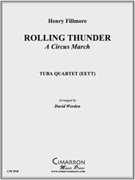 Rolling Thunder by Fillmore Henry - Werden David - for Tuba / Euphonium Quartet