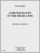 Lobster Haydn in the Highlands by Gulino Frank for Tpt. Solo