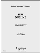 Sine Nomine by Vaughan Williams Ralph - Eden Lawrence David - for Brass Quintet