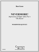 Nevermore! by Geese Ron for WWind Quintet